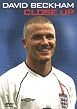 David Beckham - Close Up - This Is Your Captain Speaking