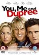 You, Me And Dupree