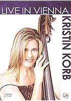 Kristin Korb - Live In Vienna