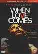 When Love Comes