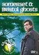 Somerset And Bristol Ghosts