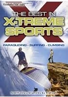 The Best In X-Treme Sports