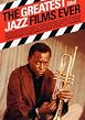 The Greatest Jazz Films Ever