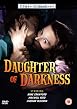 Daughter Of Darkness