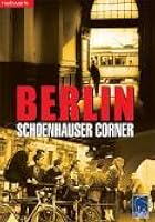 Berlin Schoenhauser Corner