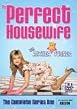 The Perfect Housewife