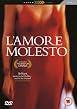 L'Amore Molesto