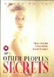 Other People's Secrets