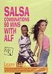 Salsa Combinations - 90 Minutes With Alf