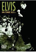 Elvis Presley - Elvis In The 50s