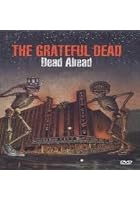 Grateful Dead - Dead Ahead