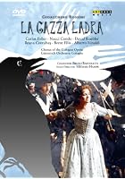 Rossini - La Gazza Ladra