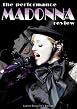 Madonna - The Performance Review