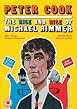 The Rise And Rise Of Michael Rimmer