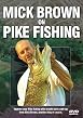 Mike Brown On Pike Fishing