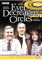 Ever Decreasing Circles - The Complete Collection