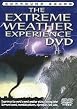 Extreme Weather Experience