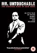 Mr Untouchable