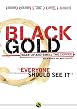 Black Gold