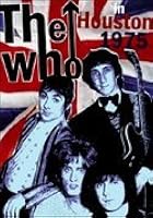 The Who - Live In Houston, Texas