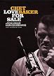 Chet Baker - Love For Sale