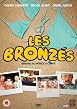 Les Bronzes