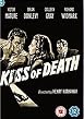 Kiss Of Death