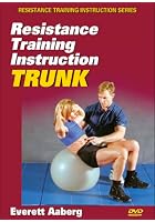 Resistance Training Instruction - Trunk