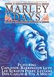 Marley Days - Live In San Francisco