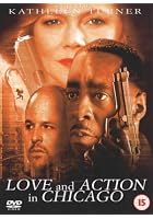 Love And Action In Chicago