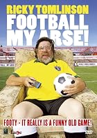Ricky Tomlinson - Football My Arse