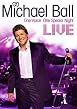 Michael Ball - Live - One Voice