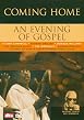 Coming Home - An Evening Of Gospel