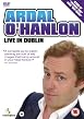 Ardal O'Hanlon - Live