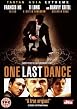One Last Dance