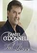 Daniel O'Donnell - Can You Feel The Love