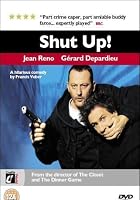 Shut Up! AKA Tais-Toi!