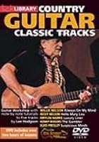 Learn To Play Country Classic Guitar Tracks