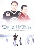 Waking Up Wally