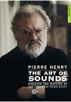 Pierre Henry - The Art Of Sounds