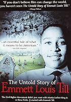 The Untold Story of Emmett Louis Till
