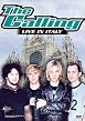 The Calling - Live In Italy