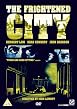 The Frightened City