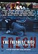 The Freshest Kids - A History Of The B-Boy