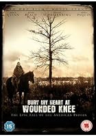 Bury My Heart at Wounded Knee