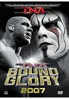 TNA - Bound For Glory 2007