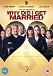 Why Did I Get Married?