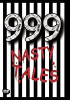 999 - Nasty Tales