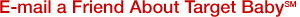 E-mail a Friend About Target Baby
