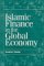 Islamic Finance in the Global Economy